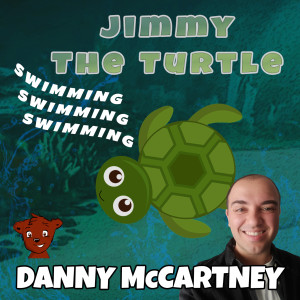 Jimmy The Turtle (Swimming Swimming Swimming)