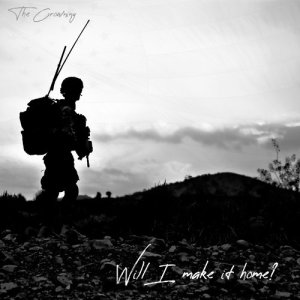 ดาวน์โหลดและฟังเพลง Will I Make It Home พร้อมเนื้อเพลงจาก The Crowning