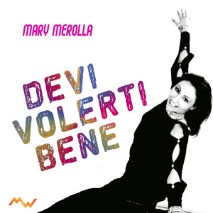 Album Devi volerti bene oleh Mary Merolla