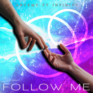 Album Follow Me (feat. Infinity) from Artemy