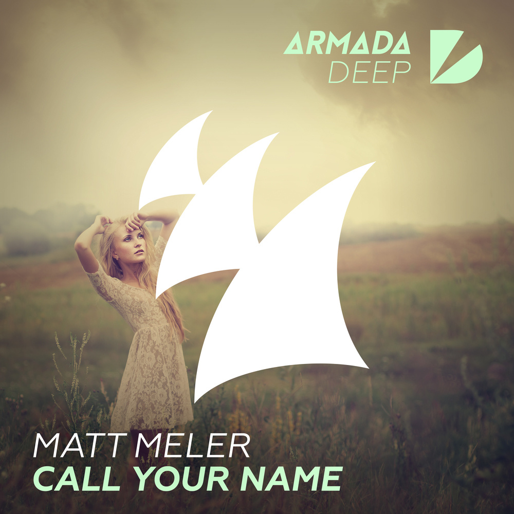 Call Your Name (Original Mix)