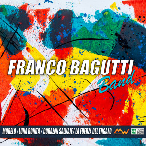 Album Morelo / Luna Bonita / Corazon Salvaje / La Fuerza del Engano from Franco Bagutti