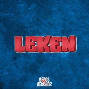 Listen to Leken (Explicit) song with lyrics from Sebastian Inkasso