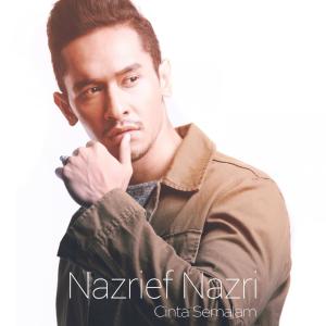收听Nazrief Nazri的Cinta Semalam歌词歌曲