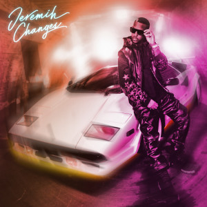 อัลบัม Changes (Slowed Down) ศิลปิน Jeremih
