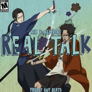 收听Nik的Real Talk歌词歌曲
