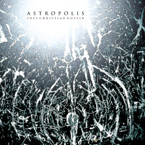 Album Astropolis from Joel Christian Goffin