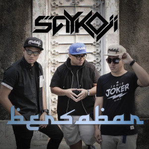 Listen to Bersabar song with lyrics from Saykoji