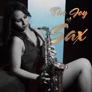 Album The Joy of Sax from Sax Culture