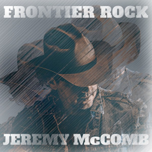 Jeremy McComb的专辑Frontier Rock