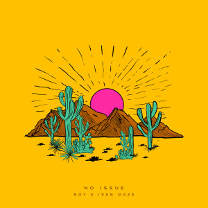 Album No Issue (Explicit) from Noy