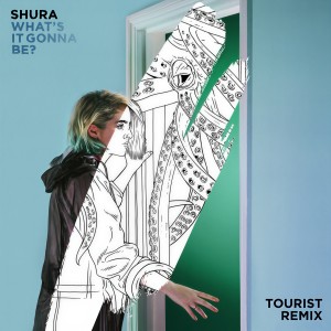 ดาวน์โหลดและฟังเพลง What's It Gonna Be? (Tourist Remix) พร้อมเนื้อเพลงจาก Shura