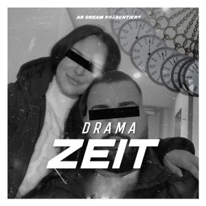 Drama and Happy Ending的專輯Zeit
