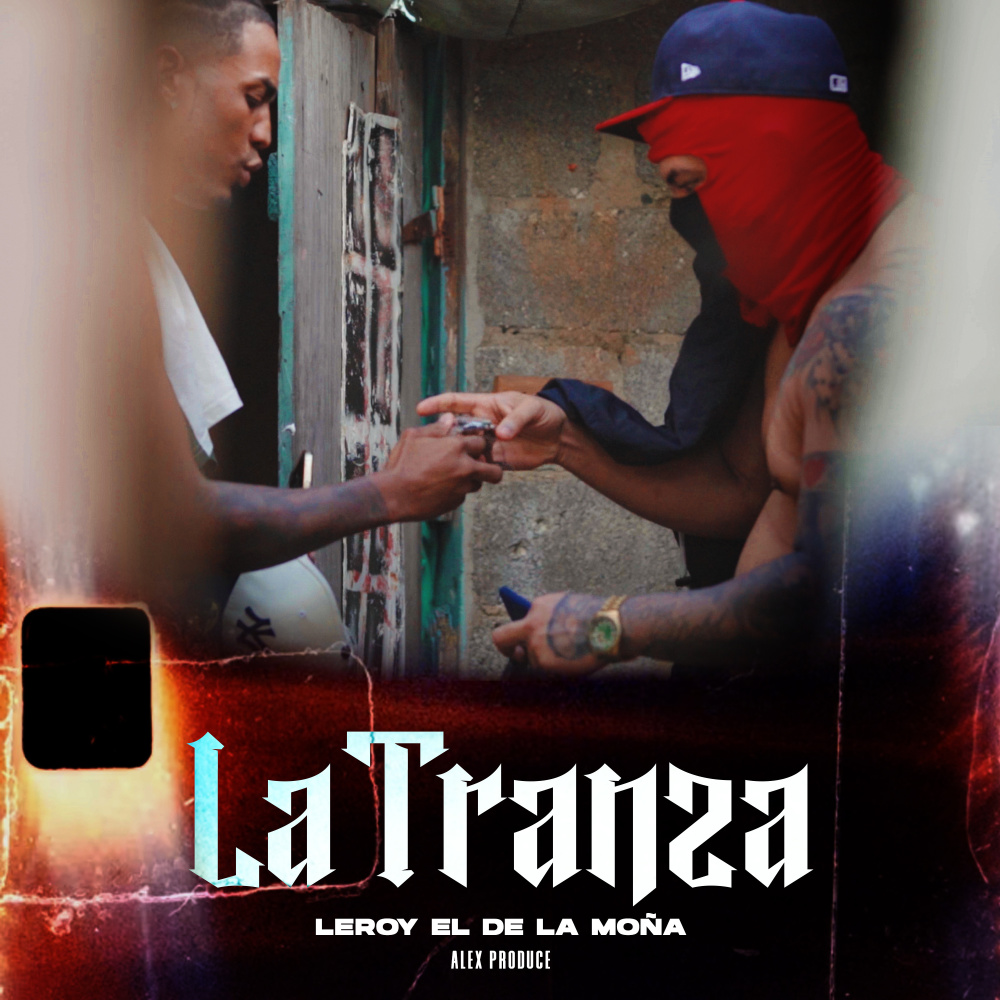 La Tranza (Explicit)