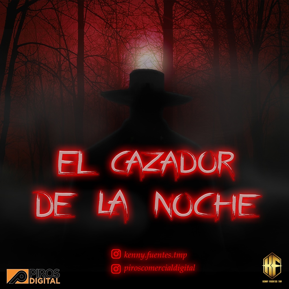 El Cazador de la Noche (Explicit)