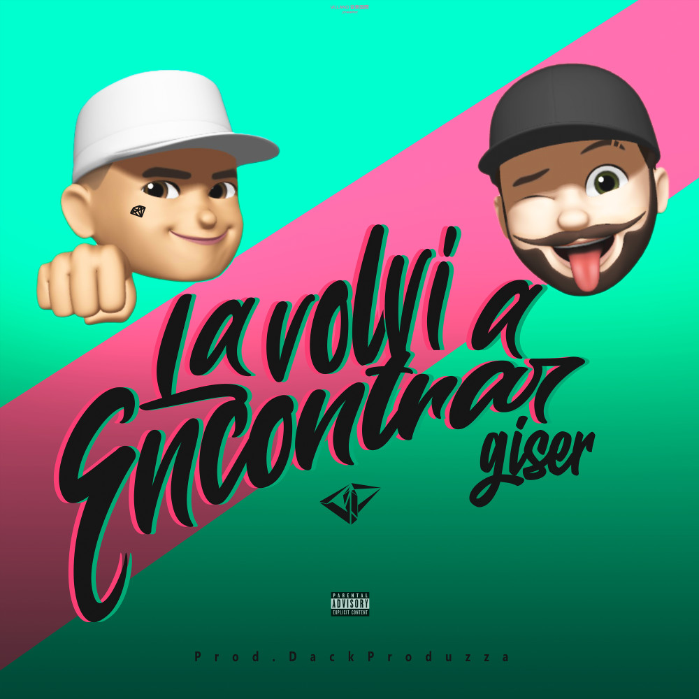 La Volvi a Encontrar (Explicit)