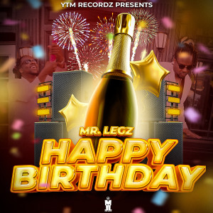 收聽Mr. Legz的Happy Birthday (Instrumental)歌詞歌曲