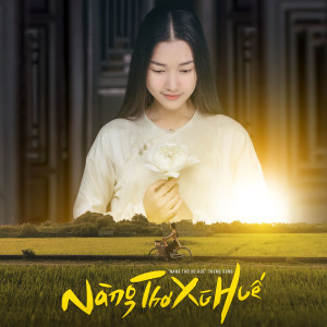 Album Nàng Thơ Xứ Huế (From "Nàng Thơ Xứ Huế" Series) from Thùy Chi