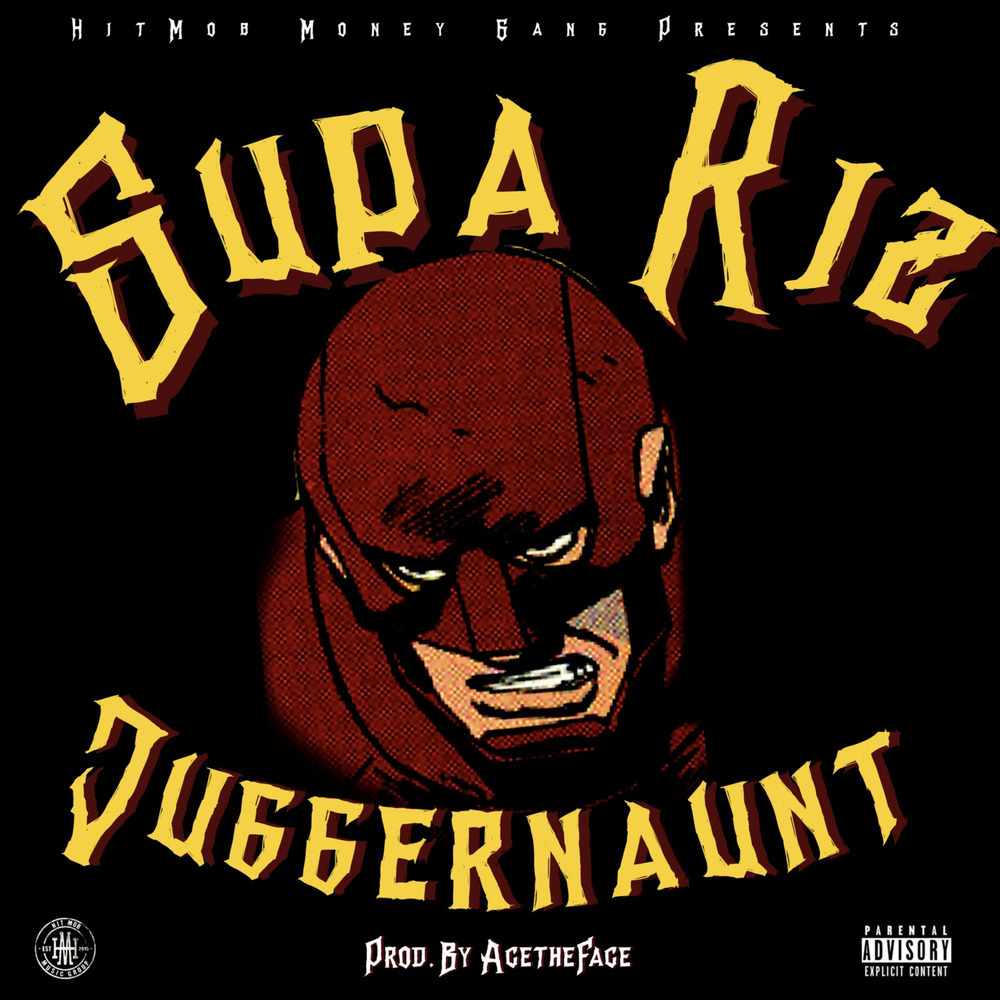 Juggernaunt (Explicit)