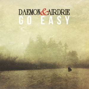 收聽Airdrie的Go Easy歌詞歌曲