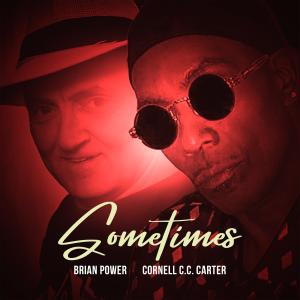 Listen to Sometimes song with lyrics from Brian Power
