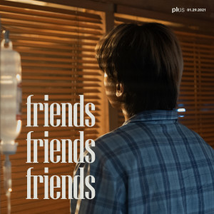 Dengarkan lagu Friends Friends Friends nyanyian Slippydoor dengan lirik