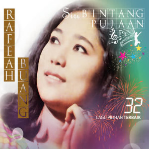 收聽Rafeah Buang的Mengikat Janji歌詞歌曲