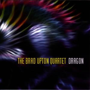 收聽The Brad Upton Quartet的Dragon歌詞歌曲