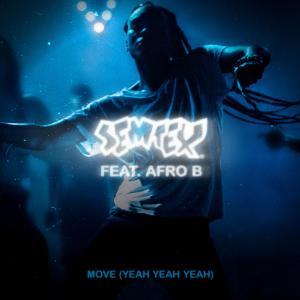 收聽DJ Semtex的Move (Yeah Yeah Yeah)歌詞歌曲