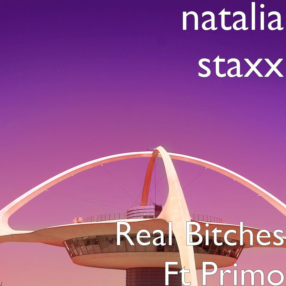 Real Bitches (Explicit)