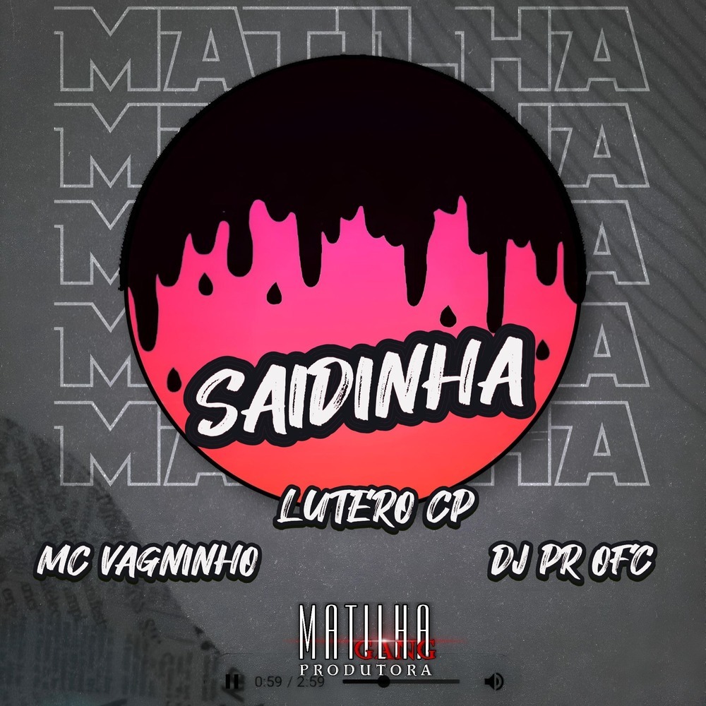 Saidinha (Explicit)