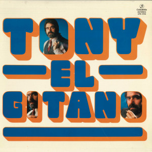 ดาวน์โหลดและฟังเพลง A Lo Largo del Camino (Remasterizado) พร้อมเนื้อเพลงจาก Tony El Gitano