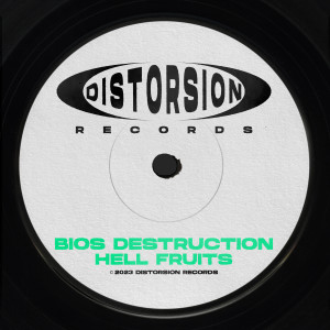 Album Hell Fruits oleh Bios Destruction