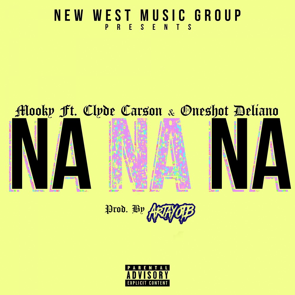 Na Na Na (Explicit)