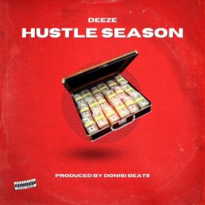 Album Hustle Season (Explicit) from Deeze