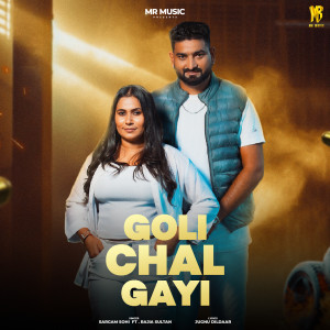 Album Goli Chal Gayi from Sargam sohi