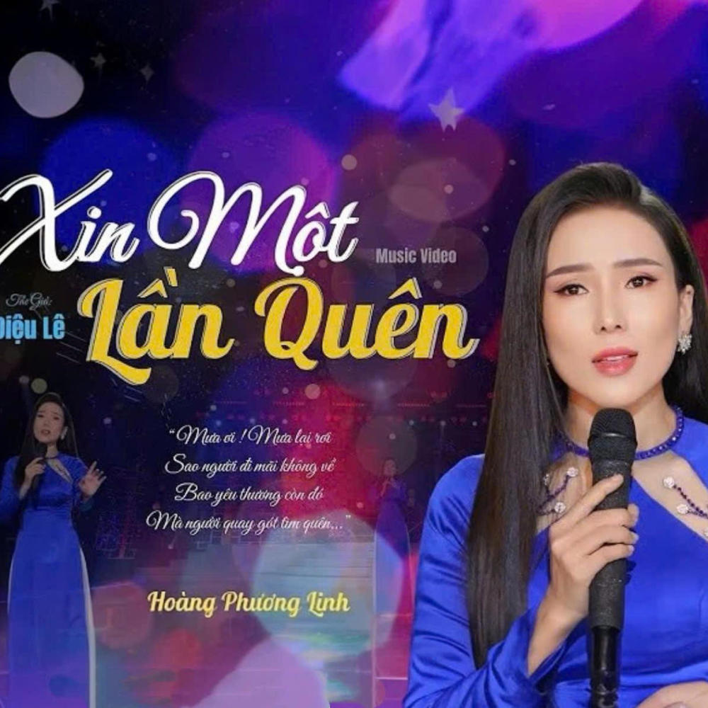 Xin Một Lần Quên