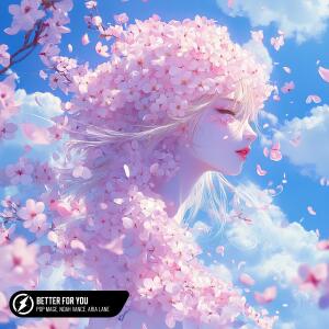 Album Better For You from Pop Mage