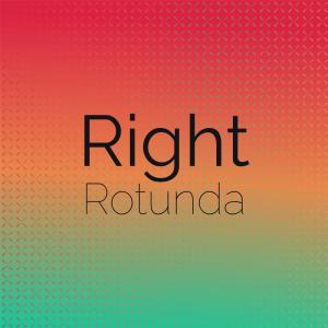 Album Right Rotunda oleh Various