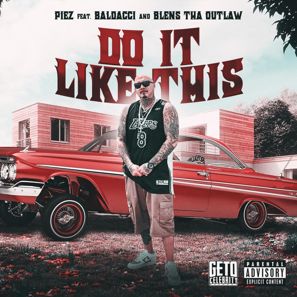 Do It Like This (feat. Baldacci & Blens Tha Outlaw) (Explicit)