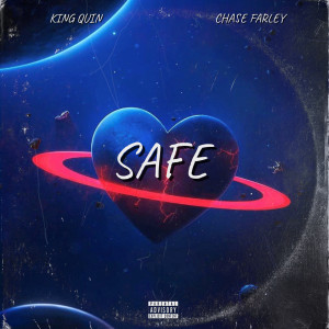 Listen to Safe (Explicit) song with lyrics from King Quin