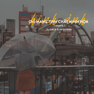 收聽Flower的Hình Ảnh Chỉ Mang Tính Chất Minh Họa歌詞歌曲