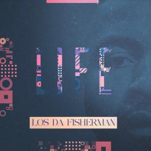 Los Da Fisherman的專輯L.I.F.E (feat. Luke G)