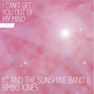 Album I Can't Get You out of My Mind (Remix II) from KC And The Sunshine Band