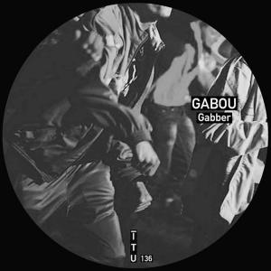 Album Gabber from GABOU