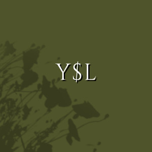 Ysl (Slowed) (Explicit)