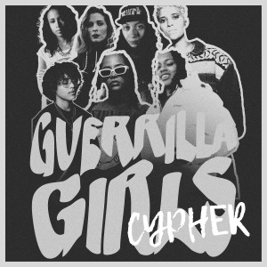 Album Guerrilla Girls Cypher (Explicit) from Carla Prata