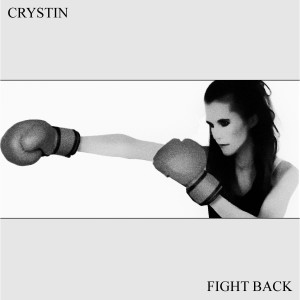 Crystin的专辑Fight Back