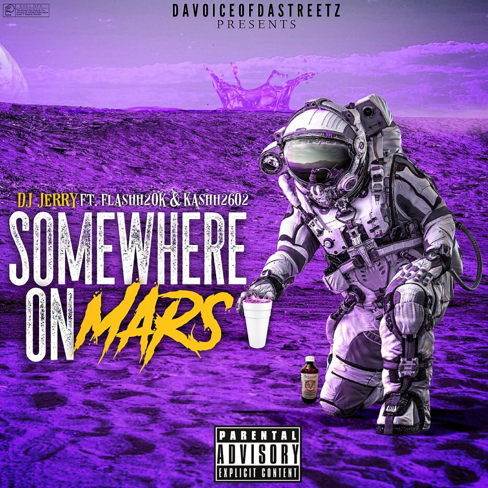 Somewhere On Mars (feat. Flashh20k & Kashh2602) (Radio Edit|Explicit)