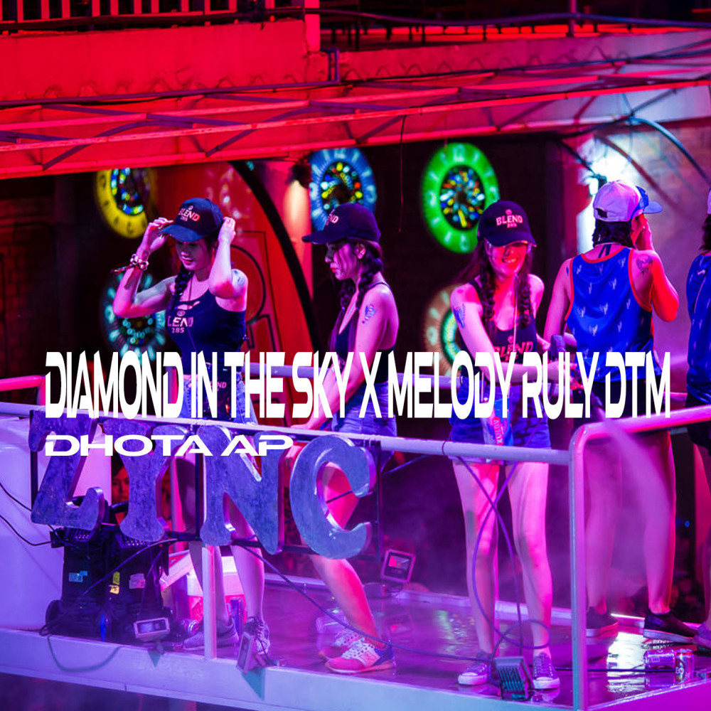 DIAMOND IN THE SKY / MELODY RULLY DTM (Remix)